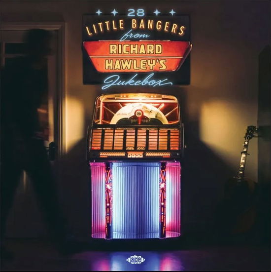 Cover for 28 Little Bangers from Richard Hawley's Jukebox · 28 Little Bangers From Richard Hawleys Jukebox (LP) (2023)