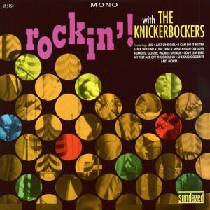 Cover for The Knickerbockers · Rockin'! With The Knickerbockers (LP) (2016)