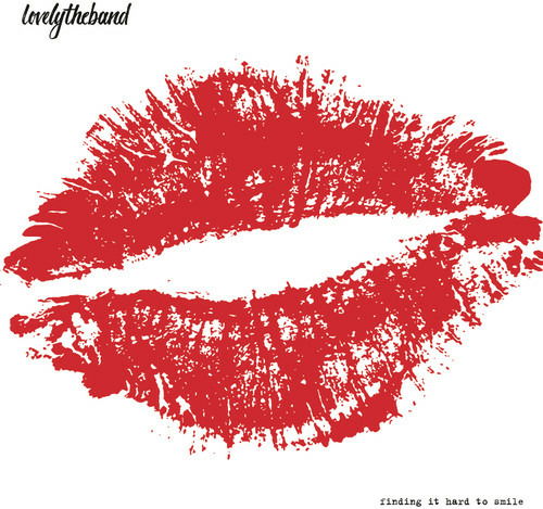 Finding It Hard To Smile - Lovelytheband - Musik - CENTURY MEDIA - 0190758661414 - 3. august 2018