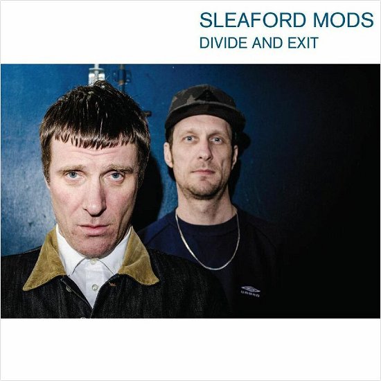 Divide and Exit - Sleaford Mods - Musik - ROUGH TRADE - 0191402048414 - 26. Juli 2024