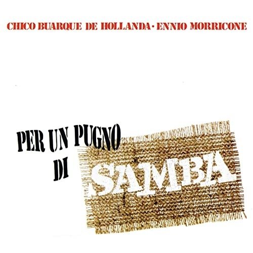 Cover for Buarque,chico / Morricone,ennio · Per Un Pugno Di Samba (LP) (2021)
