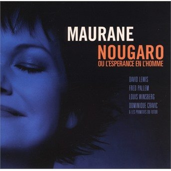 Cover for Maurane · Nougaro Ou L'esperance en L'homme (CD)