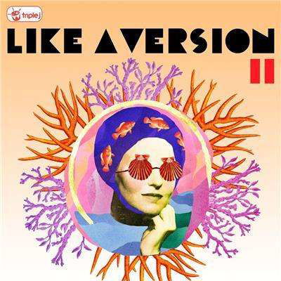 Various Artists · Triple J - Like a Version Vol II (CD) (2015)