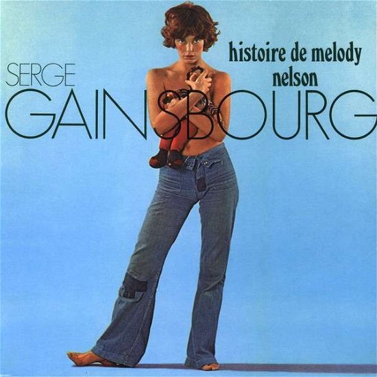 Cover for Serge Gainsbourg · Histoire De Melody Nelson (LP) (2021)