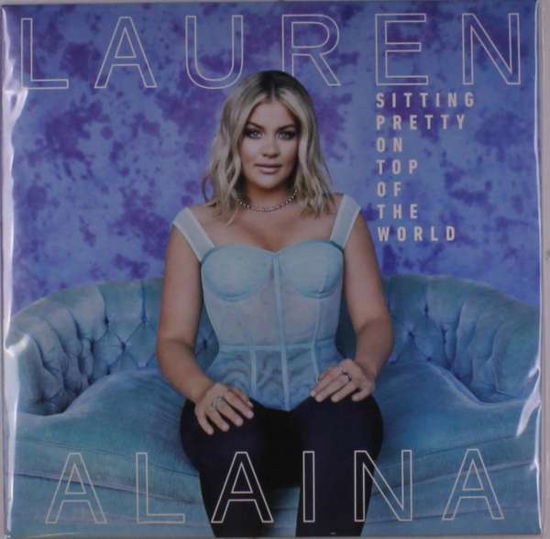 Cover for Lauren Alaina · Sitting Pretty On Top Of The World (LP) [Coloured edition] (2022)