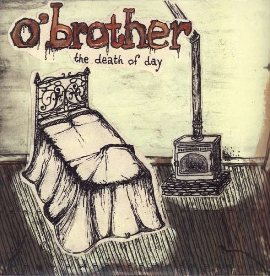 Cover for O'Brother · The Death of Day (LP) (2011)