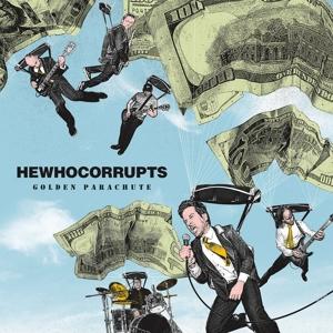 Cover for Hewhocorrupts · Golden Parachute (CD)