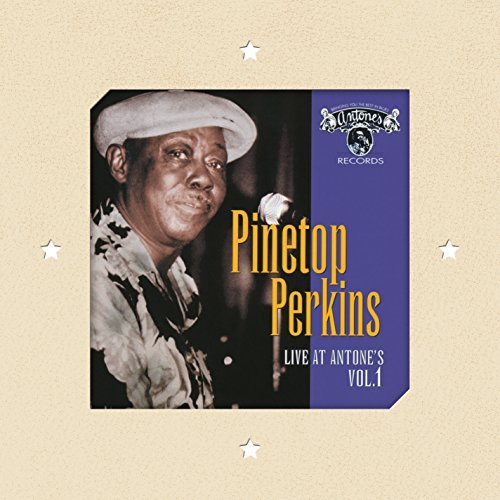 Live At Antone's Vol.1 - Pinetop Perkins - Musiikki - TEXAS MUSIC GROUP - 0607396350414 - perjantai 15. huhtikuuta 2022