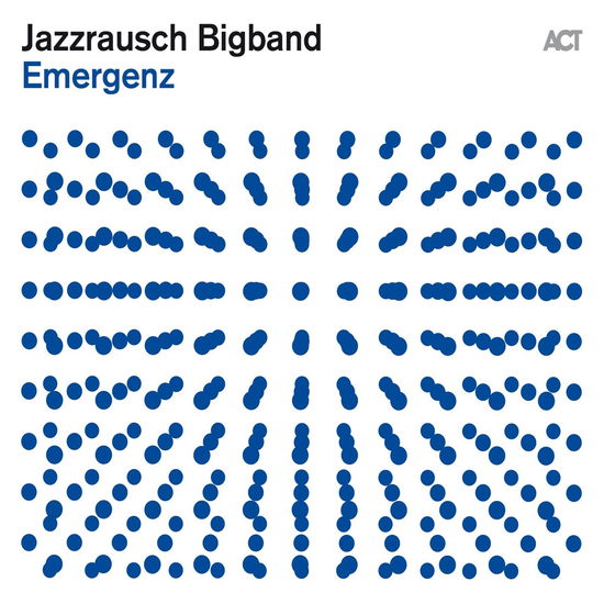 Emergenz - Jazzrausch Bigband - Musik - ACT MUSIC - 0614427995414 - 17. März 2023