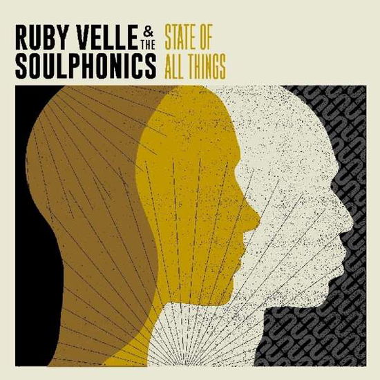 Cover for Velle, Ruby &amp; The Soulphonics · State Of All Things (LP) [Coloured edition] (2018)