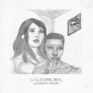 Willis Earl Beal · Acousmatic Sorcery (LP) [Limited edition] (2012)