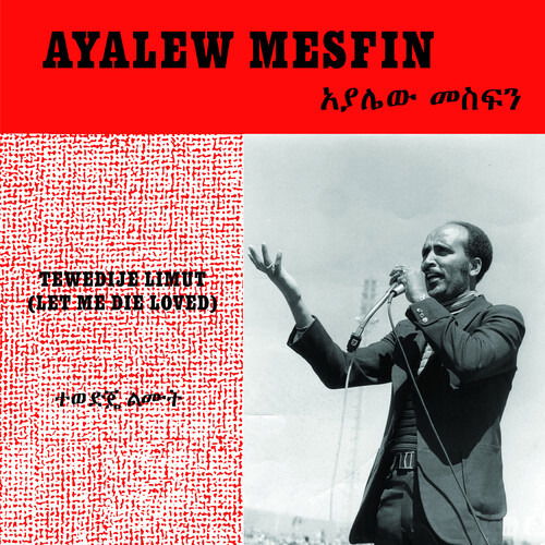 Ayalew Mesfin · Tewedije Limut (let Me Die Loved) (LP) (2020)