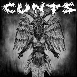 Cover for Cunts (LP) (2019)