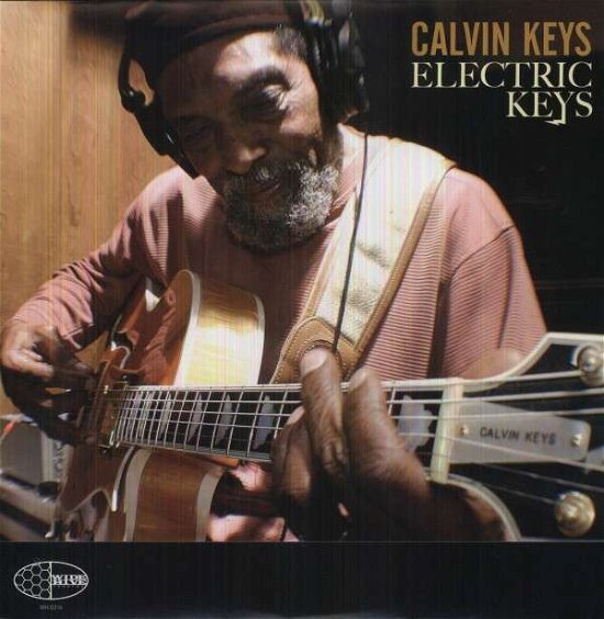 Cover for Calvin Keys · Electric Keys (LP) (2013)
