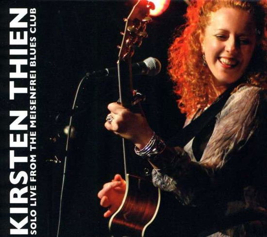 Cover for Kirsten Thien · Solo Live from the Meisenfrei Blues Club (CD) (2021)