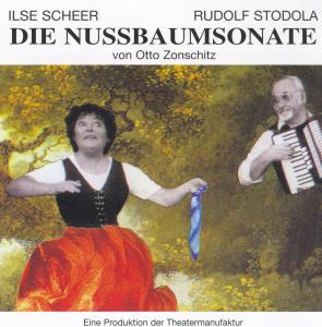 * Die Nußbaumsonate (Ein Heurigenabend Etwas Anderer Art) - Scheer,ilse / Stodola,rudolf - Muzyka - Preiser - 0717281904414 - 1 grudnia 2017