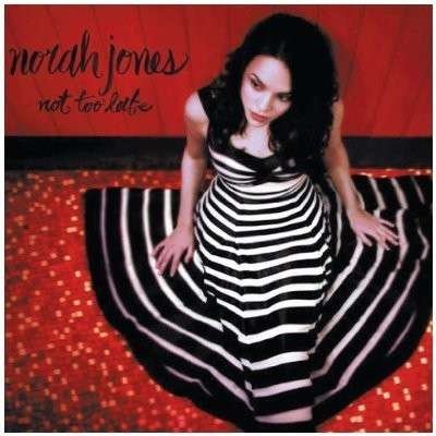 Not Too Late - Norah Jones - Musiikki - ANALOGUE PRODUCTIONS - 0753088004414 - lauantai 30. kesäkuuta 1990