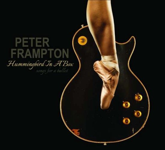 Cover for Peter Frampton · Hummingbird In A Box (LP) (2014)