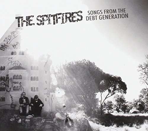 Cover for Spitfires · Songs From The Debt Generation (CD) (2012)