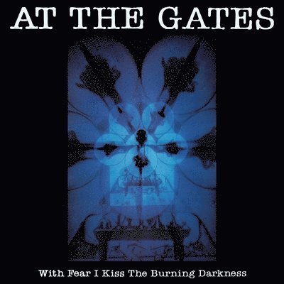 Cover for At the Gates · With Fear I Kiss the Burning Darkness (30th Anniversary Lp) (LP) [Coloured edition] (2023)