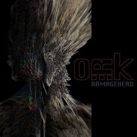 Ramagehead - O.r.k. - Musikk - KSCOPE - 0802644801414 - 22. februar 2019