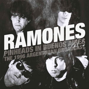 Cover for Ramones · Pinheads in Buenos Aires (VINIL) (2016)