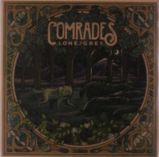 Cover for Comrades · Lone / Grey (LP) (2016)