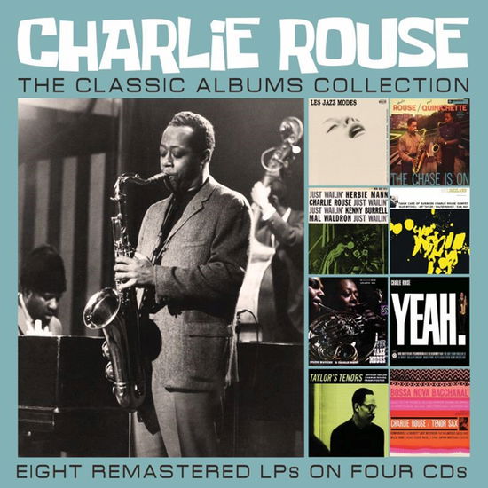 Cover for Charlie Rouse · The Classic Albums Collection (CD) (2024)