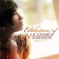 Cover for Le Andria Johnson · The Evolution Of (CD)