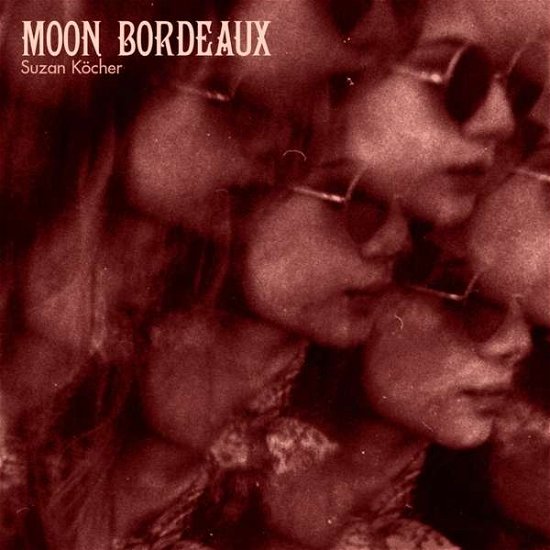 Cover for Suzan Kocher · Moon Bordeaux (LP) [Limited edition] (2017)
