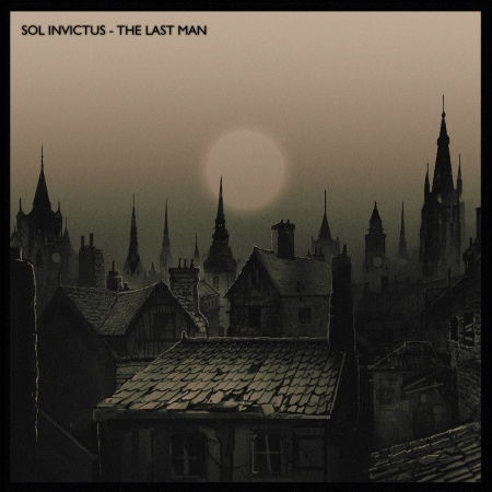 Cover for Sol Invictus · Last Man (7&quot;) [Limited edition] (2016)