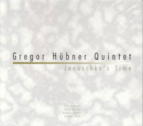 Cover for Gregor Huebner · Januschke's Time (CD) (2001)