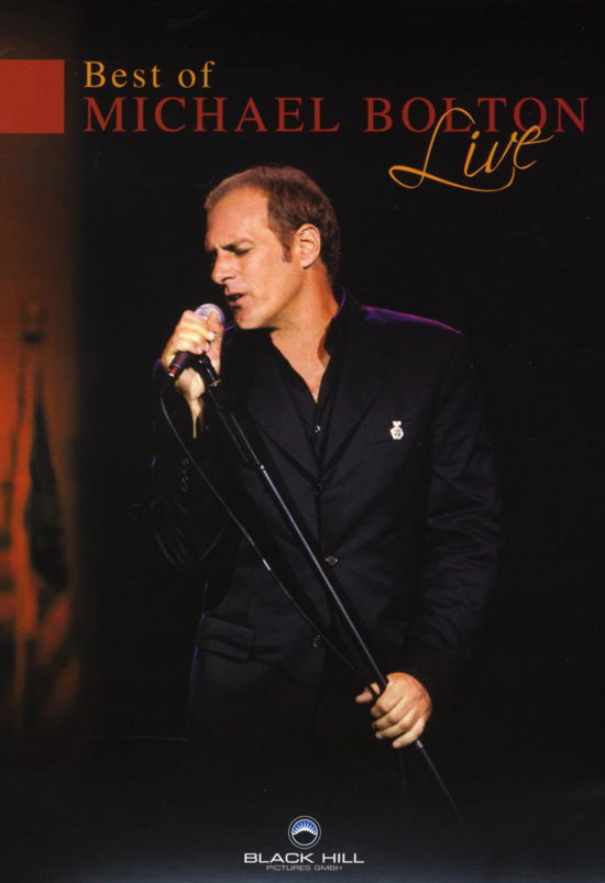 Best Of-live - Michael Bolton - Música - BHILL - 4029758891414 - 10 de octubre de 2008