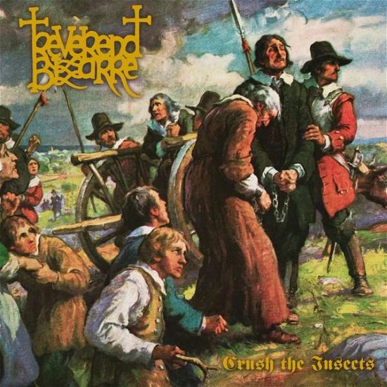 Cover for Reverend Bizarre · Crush the Insects (CD) (2018)