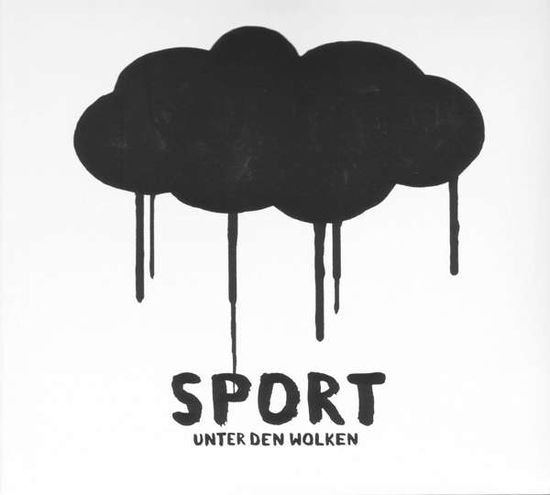 Unter den Wolken - Sport - Musique - Indigo Musikproduktion - 4047179131414 - 25 juillet 2008