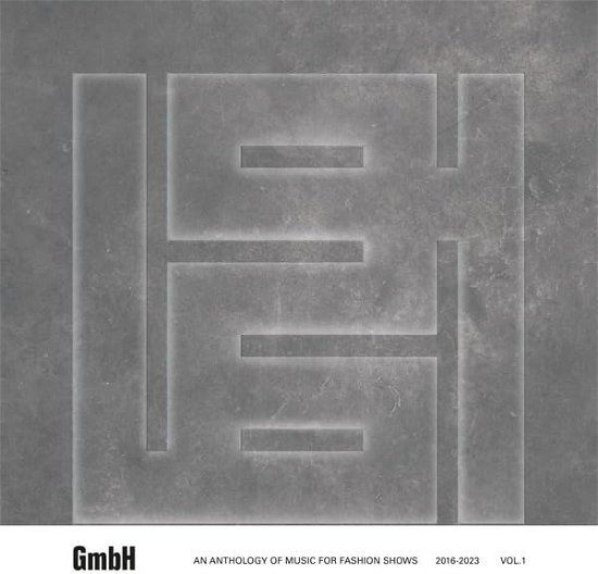Gmbh - An Anthology Of Music F - Gmbh - Music - STUDIO LABOUR - 4251804144414 - March 29, 2024