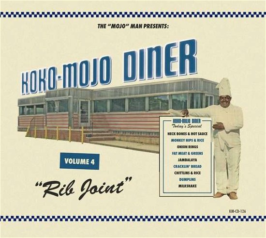 Cover for Koko Mojo Diner Vol.4 - Rib Joint (CD) (2021)