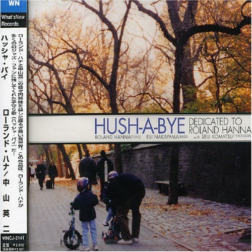 Cover for Roland Hanna · Hush-A-Bye (CD) (2004)