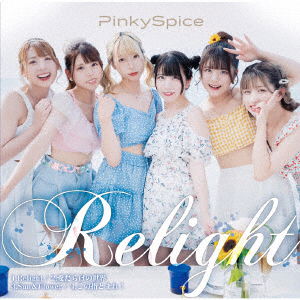 Cover for Pinkyspice · Relight (CD) [Japan Import edition] (2022)