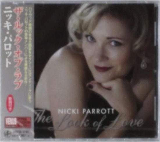 Look of Love - Nicki Parrott - Muziek - 5VENUS - 4571292511414 - 13 december 2018