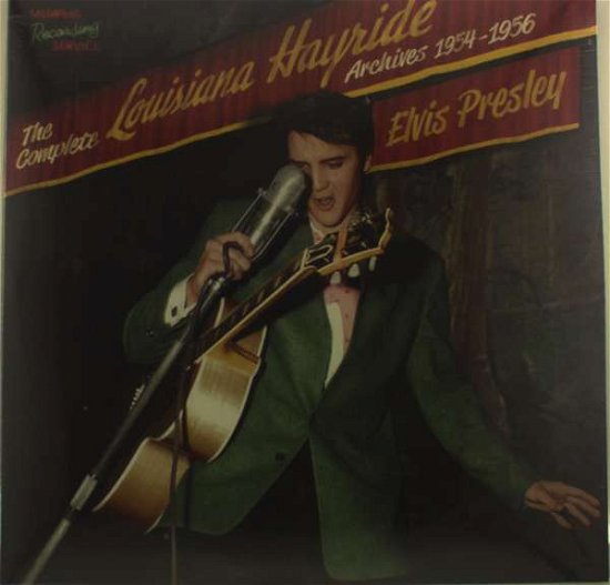 Complete Louisiana Hayride Archives 1954-1956 - Elvis Presley - Musikk - MEMPHIS - 5024545725414 - 16. april 2016