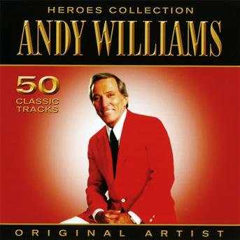 Andy Williams - Heroes Collection - Andy Williams - Musik - PEGASUS - 5052171211414 - 25. oktober 2019