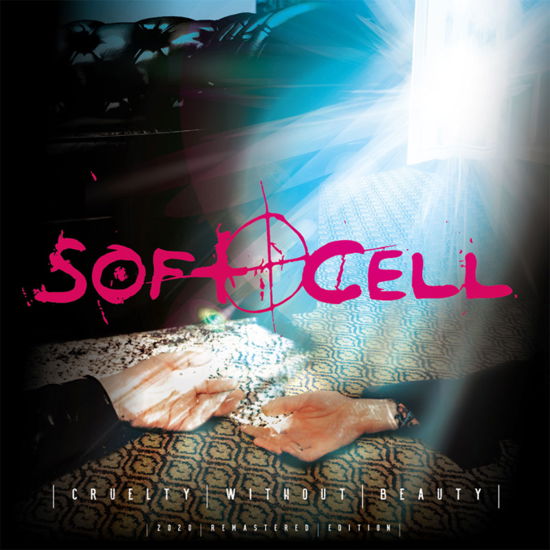 Cover for Soft Cell · Cruelty Without Beauty (CD) (2020)