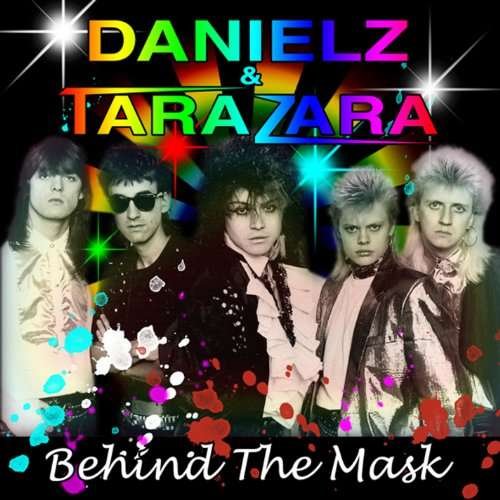 Cover for Danielz &amp; Tarazara · Behind the Mask (CD) (2019)
