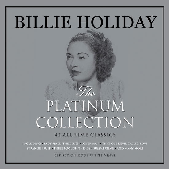 Platinum COLLECTION - Billie Holiday - Musiikki - NOT N - 5060403742414 - perjantai 14. huhtikuuta 2017