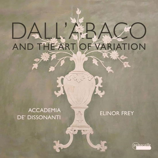 Cover for Accademia De Dissonanti · Giuseppe Clemente Dall’Abaco And The Art Of Variation (CD) (2024)