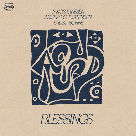 Blessings - Dinesen, Jakob /Anders Christensen /Laust Sonne - Muziek - APRIL - 5709498108414 - 7 oktober 2022