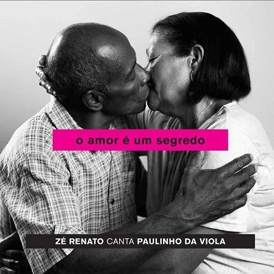 Cover for Ze Renato · O Amor E Um Segredo: Canta Paulinho Da Viola (CD) (2020)