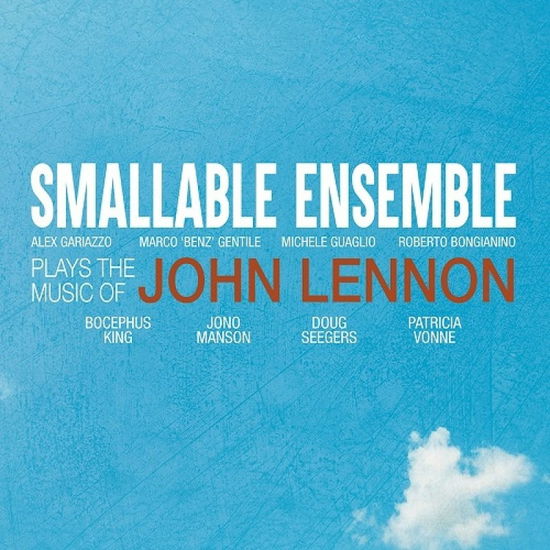 Cover for Smallable Ensamble · Plays the Music of John Lennon (LP) (2023)