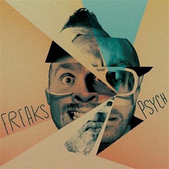 Cover for Freaks · Psych (CD) (2022)